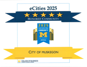 Certificate for City of Muskegon as a 2025 eCities Honored Community. Features five stars, blue and yellow banners, and UM-Dearborn College of Business logo.